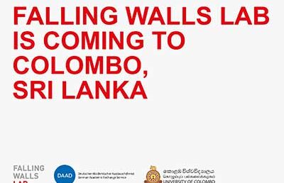 An Opportunity for Students to Pitch their Innovative Ideas – Falling Walls Lab Sri Lanka