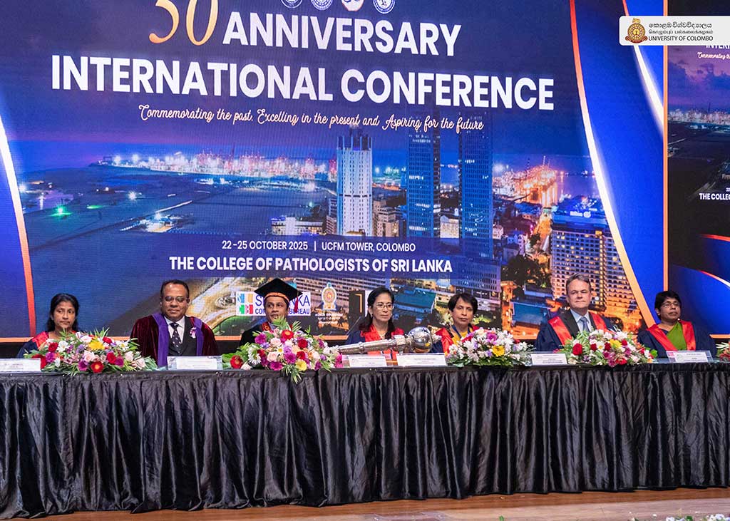 The Faculty of Medicine collaborated with the College of Pathologists of Sri Lanka at its 50th Anniversary International Conference