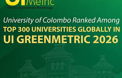 University of Colombo Ranked Among the Top 300 Universities Globally in UI GreenMetric 2026