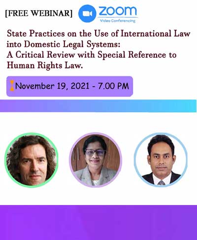 Webinar on State Practice on the Use of International Law into Domestic Legal Systems: A Critical Review with Special Reference to Human Rights Law