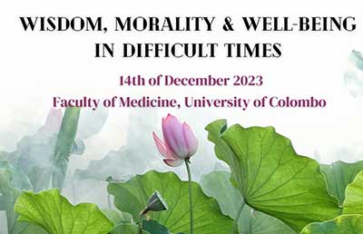 Wisdom, Morality, and Well-being in Difficult Times – Seminar and Panel Discussion, Faculty of Medicine